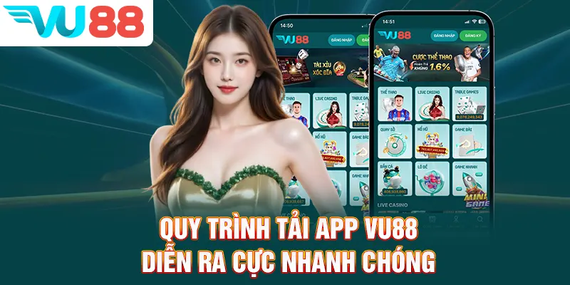 Quy trình tải app VU88 diễn ra cực nhanh chóng