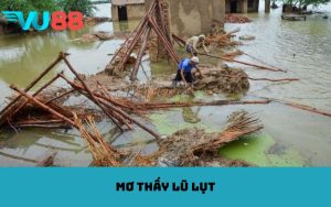 Mơ thấy lũ lụt