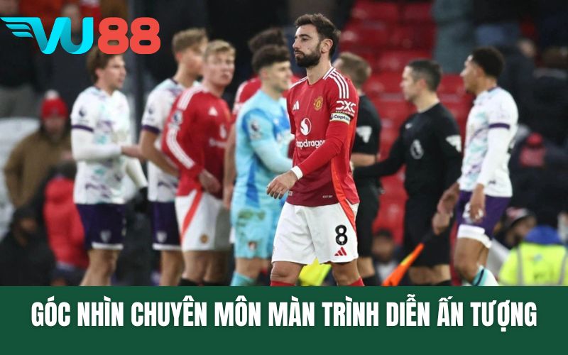 Góc nhìn chuyên môn màn trình diễn