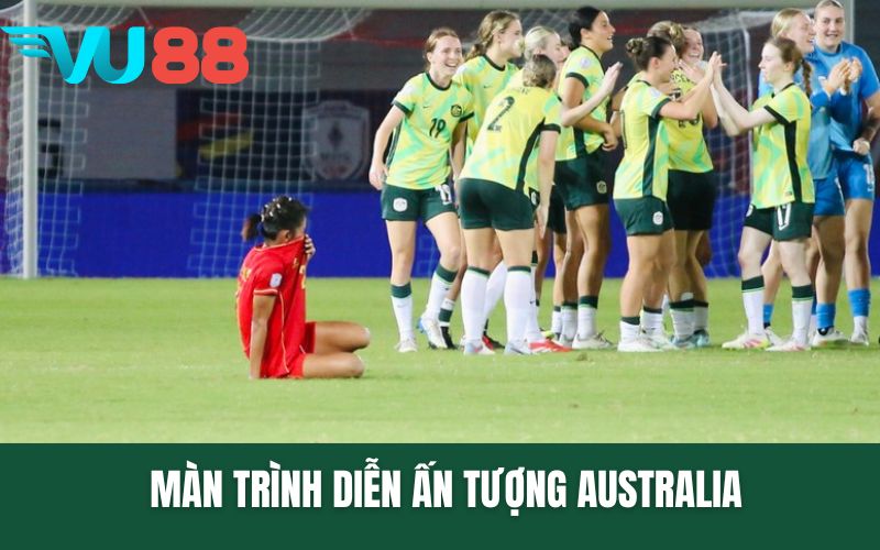 Màn trình diễn ấn tượng Australia